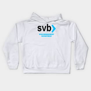 svb risk management department Kids Hoodie